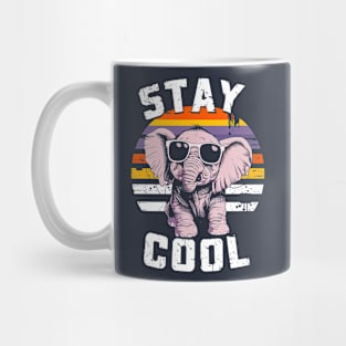 Stay Cool Funny elephant animal lover Mug